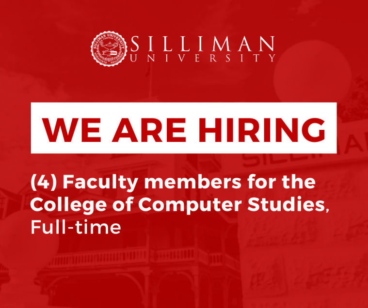 Job Opening: four (4) full-time faculty members for the College of Computer Studies